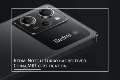 Redmi Note 12 Turbo has received China MIIT certification featured image
