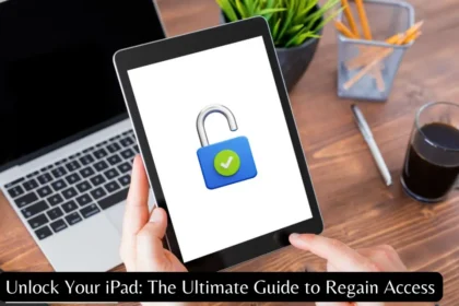 Unlock Your iPad The Ultimate Guide to Regain Access Featured Image